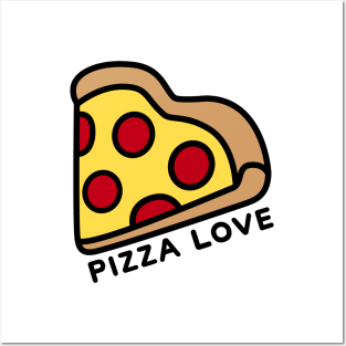 Pizza Love Posters and Art